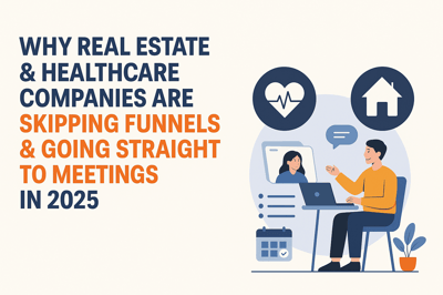 Why Real Estate & Healthcare Brands Are Skipping Funnels in 2025 | iGraft Insights